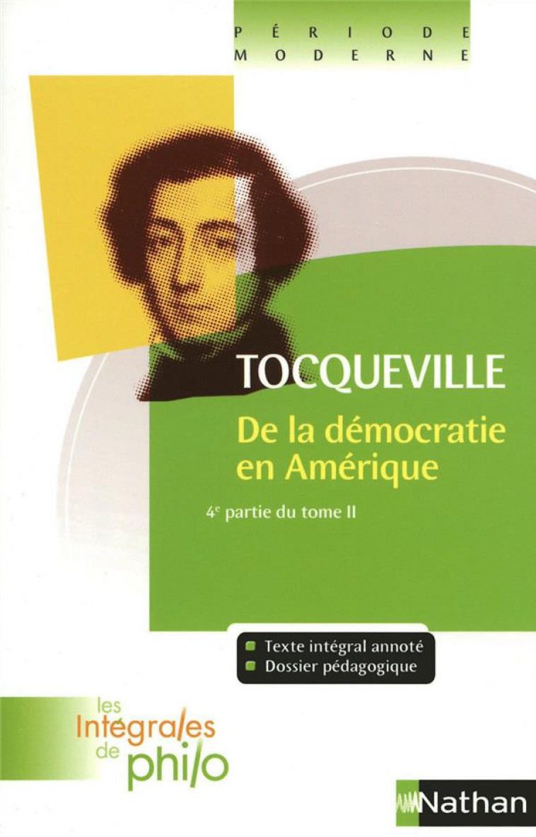 DE LA DEMOCRATIE EN AMERIQUE TOME 2  -  4EME PARTIE - LAFFITE/LAFFITTE - NATHAN