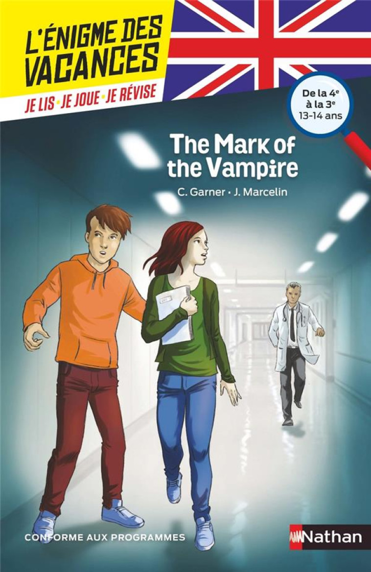 ENIGME DES VACANCES ANGLAIS : THE MARK OF THE VAMPIRE 4E/3E - GARNER/MARCELIN - Nathan