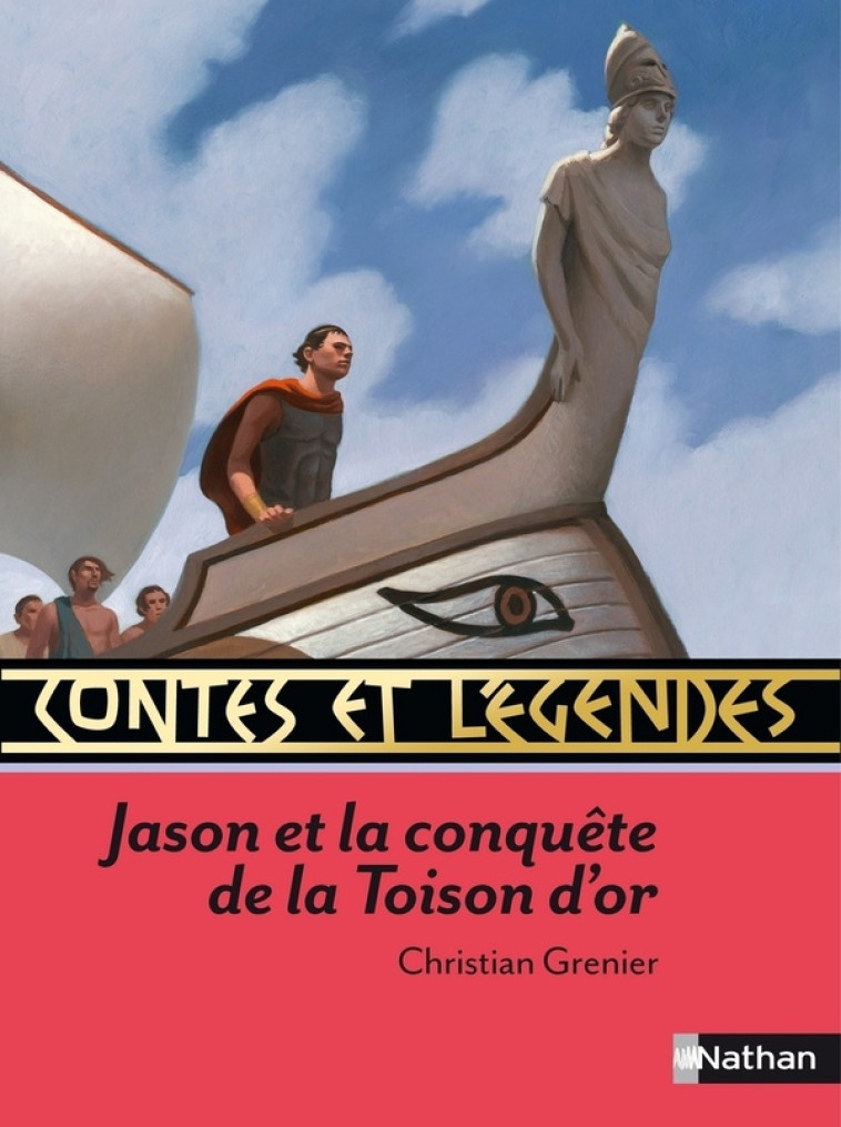 CONTES ET LEGENDES TOME 58 : JASON ET LA CONQUETE DE LA TOISON D'OR - GRENIER/ROCA/USDIN - NATHAN