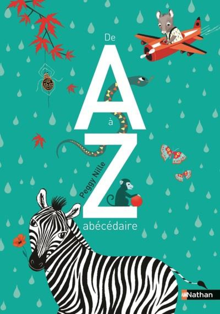 DE A A Z  -  ABECEDAIRE - NILLE PEGGY - Nathan Jeunesse