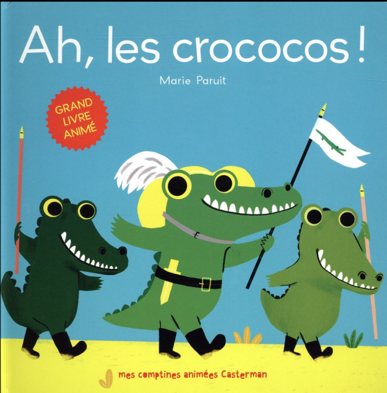 AH, LES CROCOCOS ! - PARUIT - Casterman