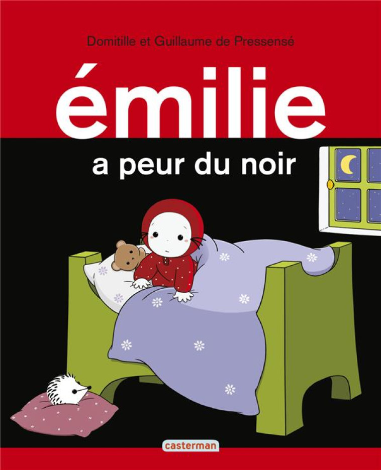 EMILIE A PEUR DU NOIR - PRESSENSE - CASTERMAN