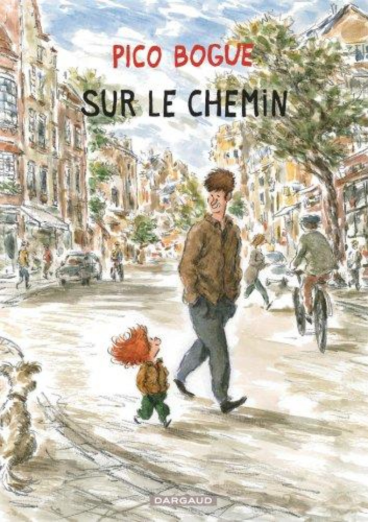 PICO BOGUE - TOME 13 - SUR LE CHEMIN - DORMAL ALEXIS - DARGAUD