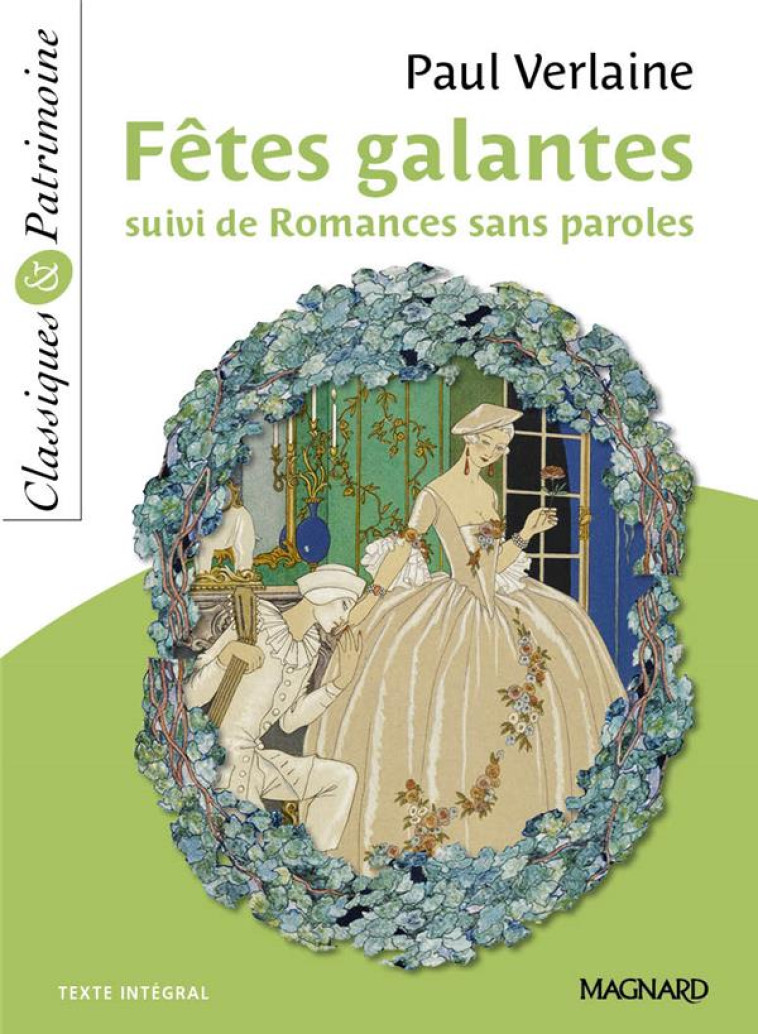 FETES GALANTES SUIVI DE ROMANCES SANS PAROLES - CLASSIQUES ET PATRIMOINE - VERLAINE/TACOT - Magnard