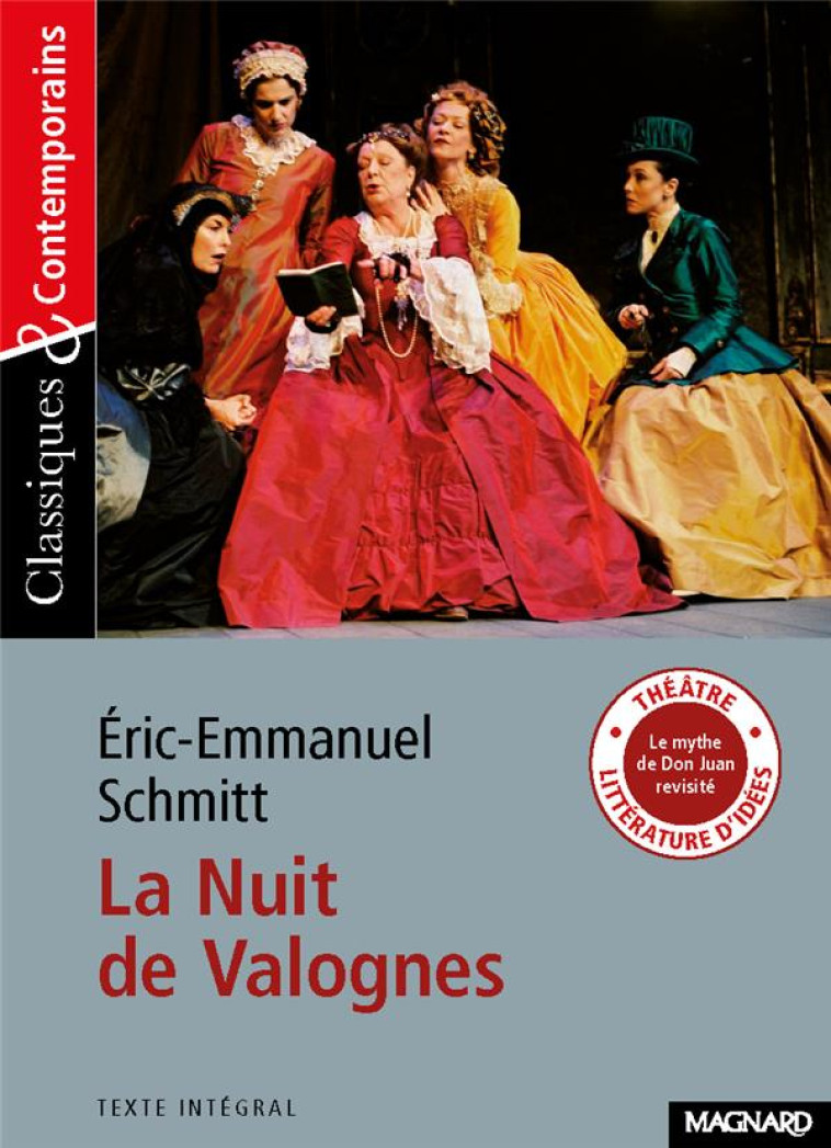 LA NUIT DE VALOGNES - CLASSIQUES ET CONTEMPORAINS - SCHMITT/BRUNEL - MAGNARD