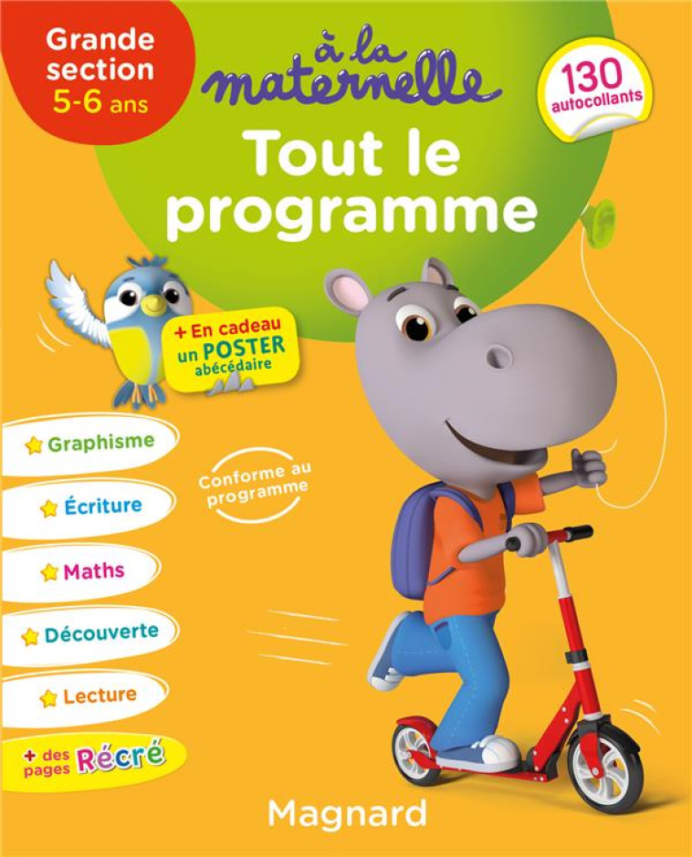 A LA MATERNELLE : GS  -  TOUT LE PROGRAMME - BROSSIER/FRANCESCON - MAGNARD