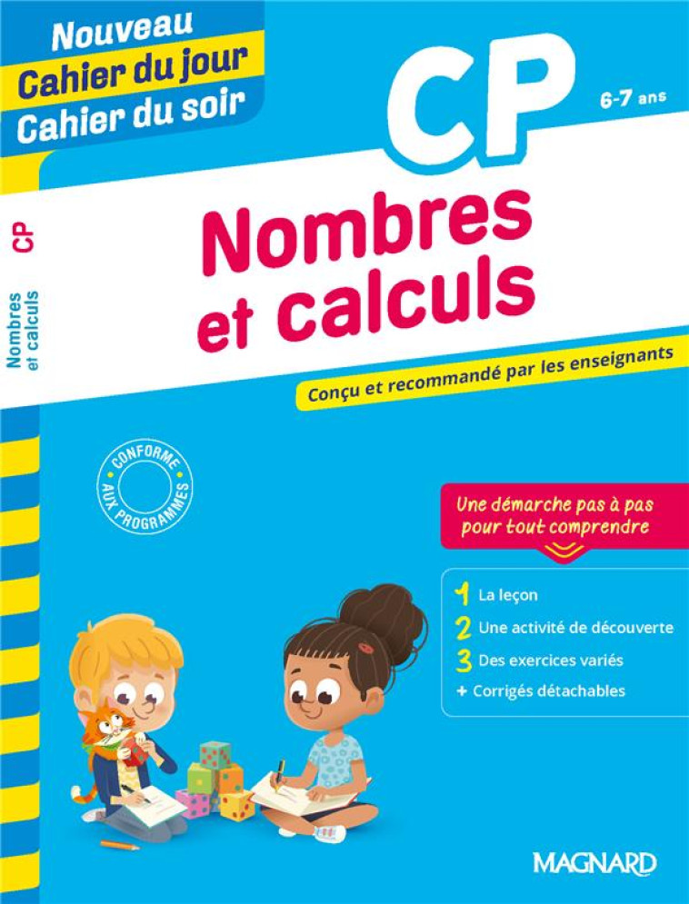 NOMBRES ET CALCULS CP - NOUVEAU CAHIER DU JOUR CAHIER DU SOIR - CONCU ET RECOMMANDE PAR LES ENSEIGNA - METILLON-CUCCURU L. - MAGNARD