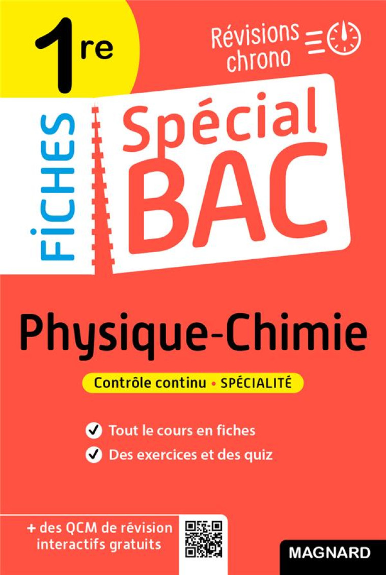 SPECIAL BAC FICHES PHYSIQUE-CHIMIE 1RE BAC 2025 - TOUT LE PROGRAMME EN 51 FICHES, MEMOS, SCHEMAS-BIL - MARIAUD CHRISTIAN - MAGNARD