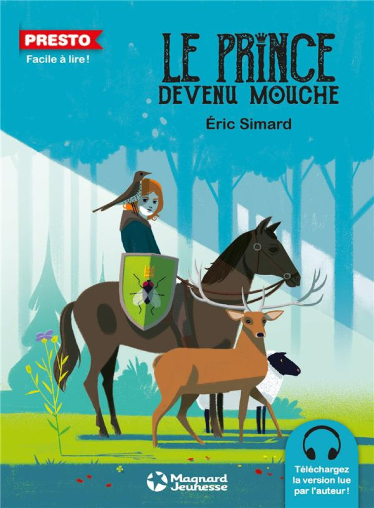 LE PRINCE DEVENU MOUCHE - SIMARD/PELON - Magnard jeunesse