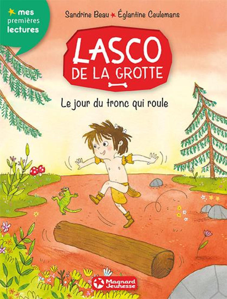 LASCO DE LA GROTTE 5 - LE JOUR DU TRONC QUI ROULE - BEAU/CEULEMANS - MAGNARD