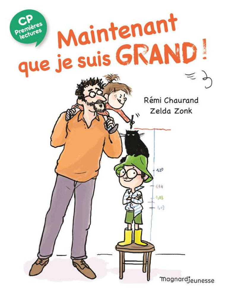 MAINTENANT QUE JE SUIS GRAND - CHAURAND/ZONK - MAGNARD