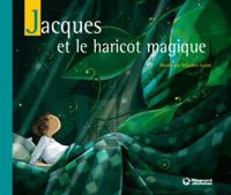 JACQUES ET LE HARICOT MAGIQUE - SEMIDOR/GOUST - MAGNARD