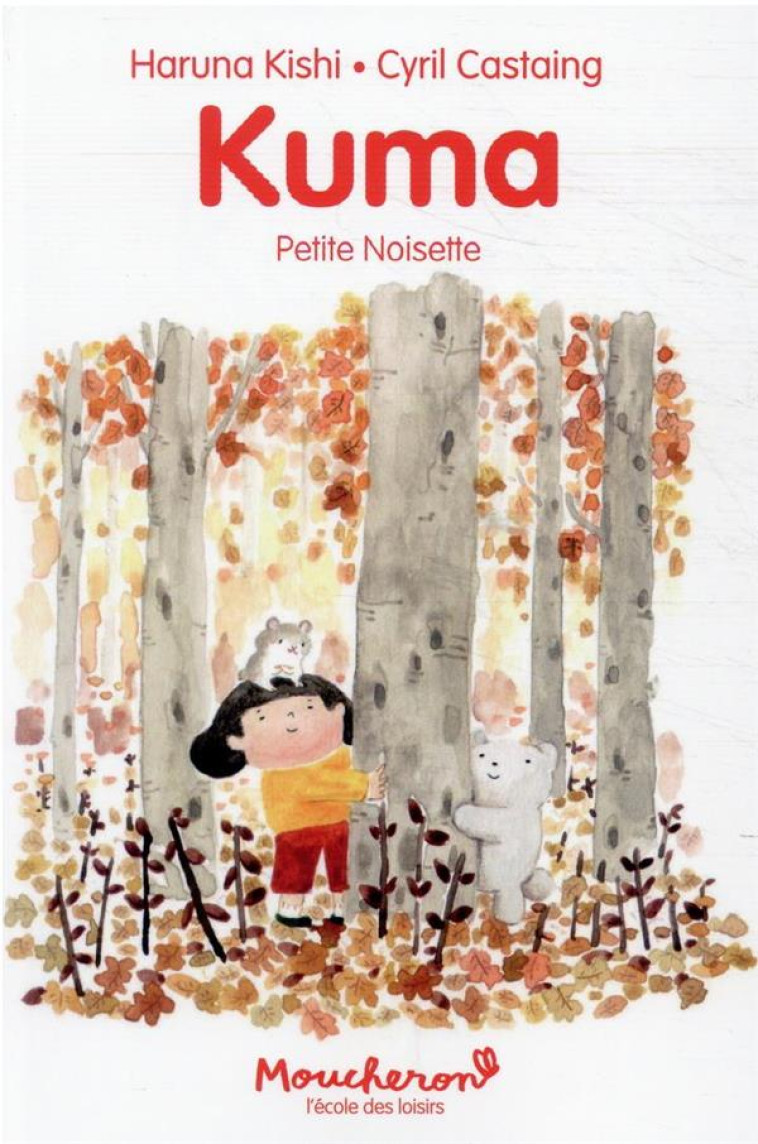 KUMA, PETITE NOISETTE - CASTAING/KISHI - EDL