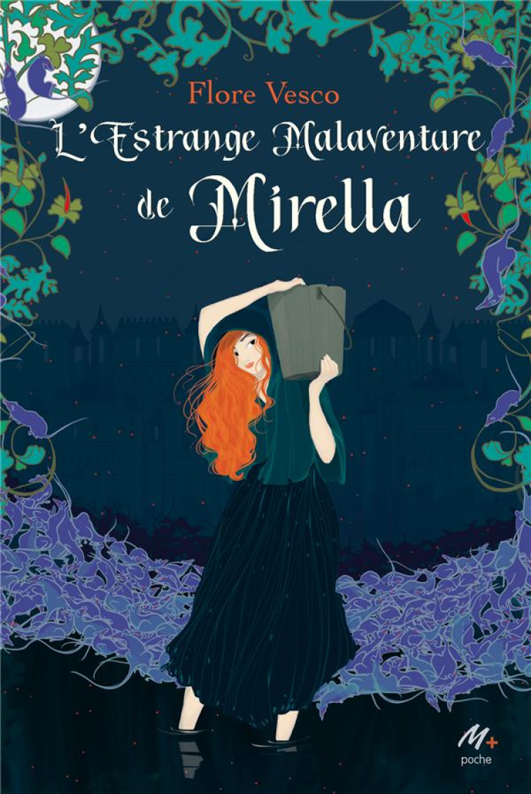 L'ESTRANGE MALAVENTURE DE MIRELLA - VESCO/GOUST - EDL