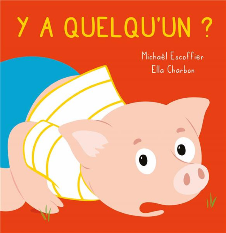 Y A QUELQU'UN ? - ESCOFFIER/CHARBON - EDL