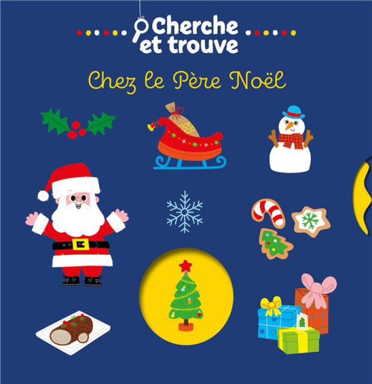 CHERCHE ET TROUVE  -  CHEZ LE PERE NOEL - MR IWI - FLEURUS