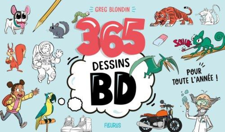 365 DESSINS BD POUR TOUTE L'ANNEE - BLONDIN GREG - FLEURUS