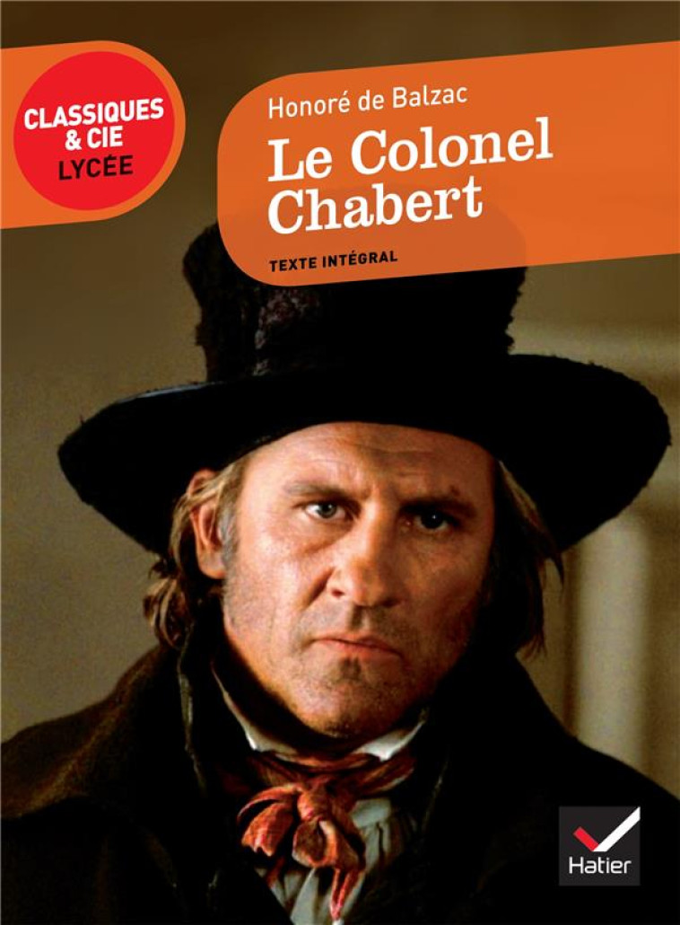 LE COLONEL CHABERT - DE BALZAC HONORE - HATIER JEUNESSE