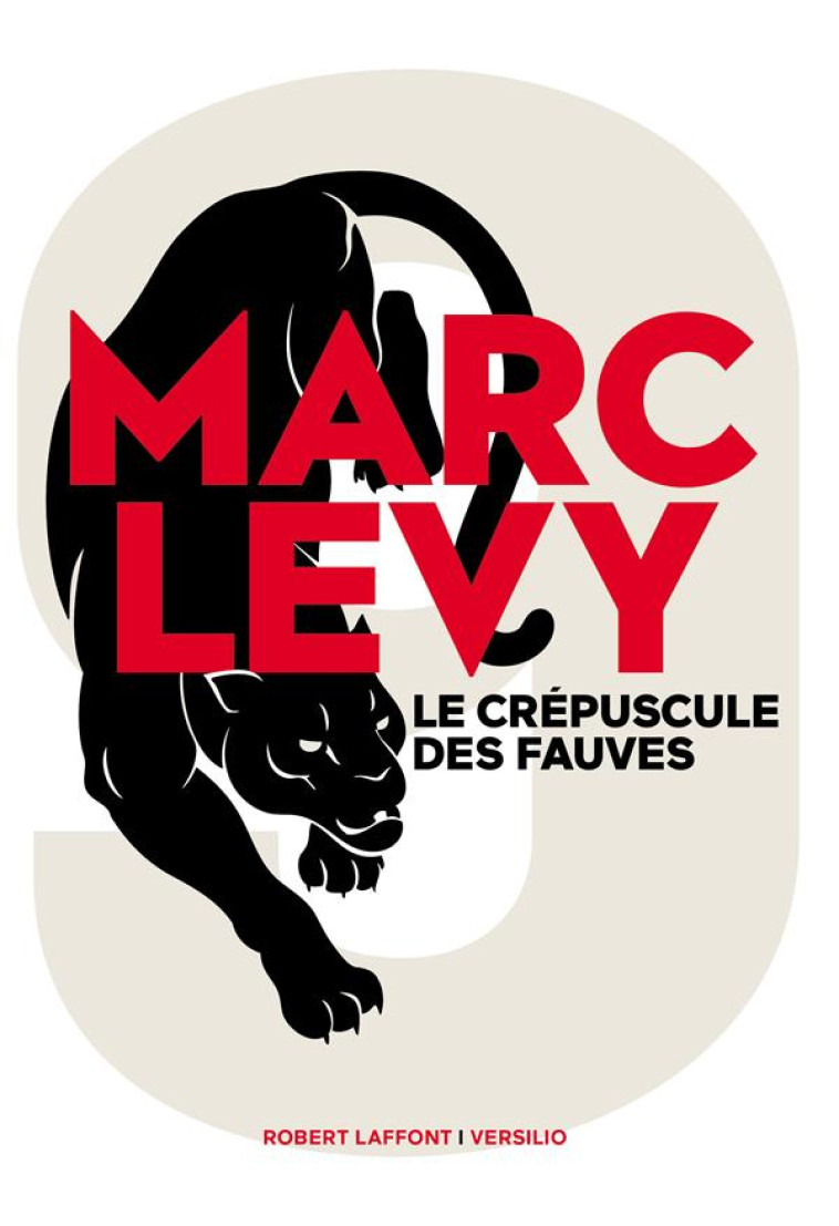 9 T.2 : LE CREPUSCULE DES FAUVES - LEVY MARC - ROBERT LAFFONT