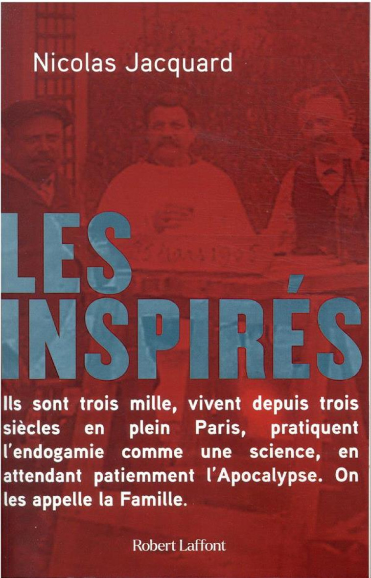 LES INSPIRES - JACQUARD NICOLAS - ROBERT LAFFONT