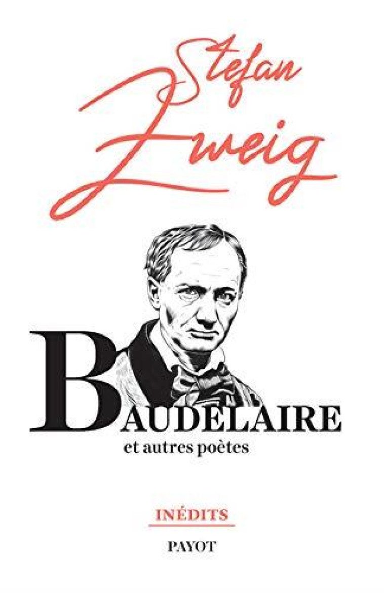 BAUDELAIRE ET AUTRES POETES - ZWEIG STEFAN - PAYOT POCHE