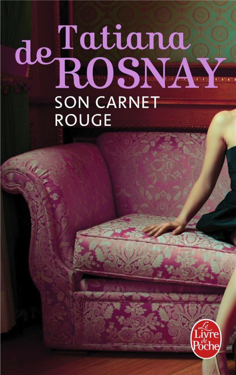 SON CARNET ROUGE - ROSNAY TATIANA - Le Livre de poche