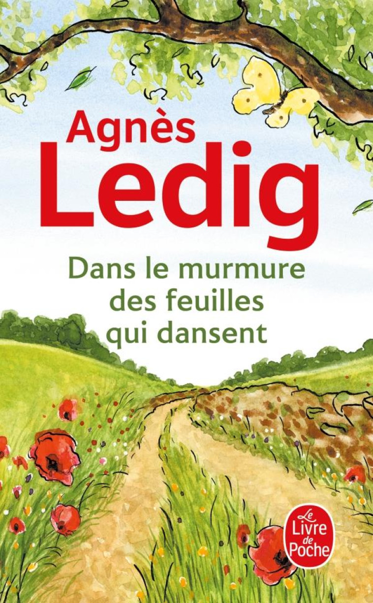 DANS LE MURMURE DES FEUILLES QUI DANSENT - LEDIG AGNES - NC