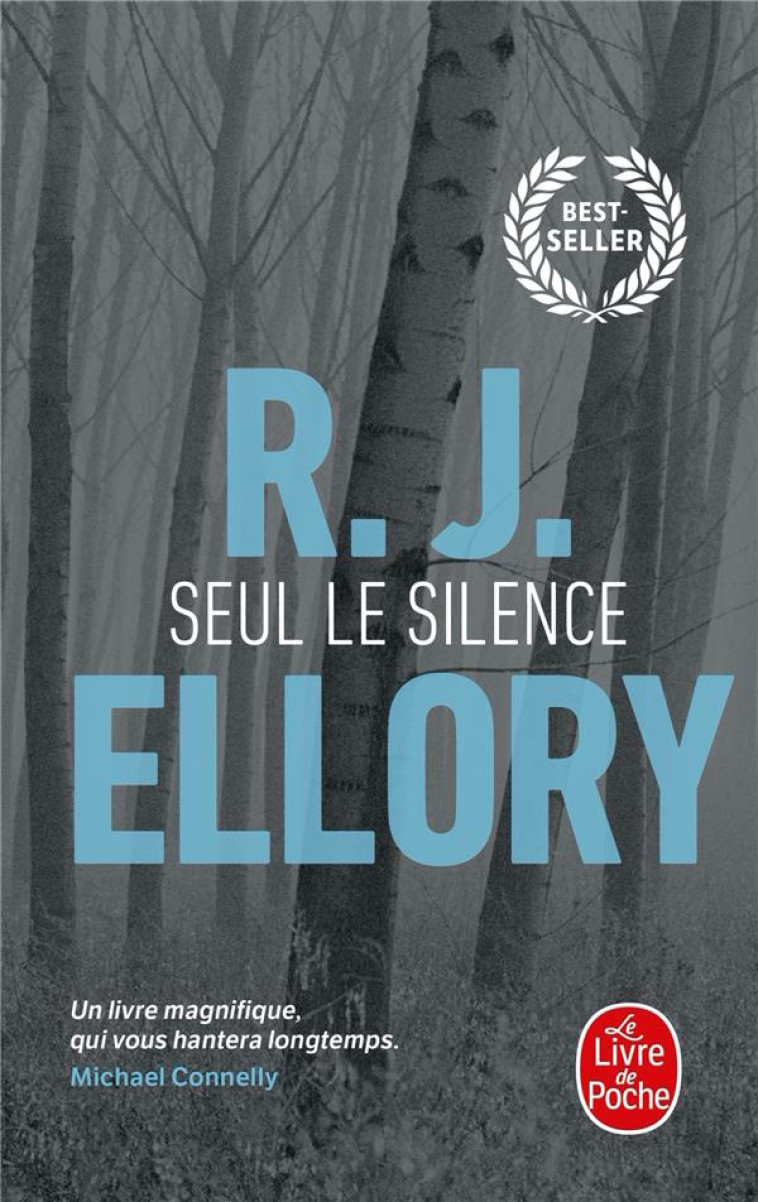 SEUL LE SILENCE - ELLORY R. J. - LGF/Livre de Poche