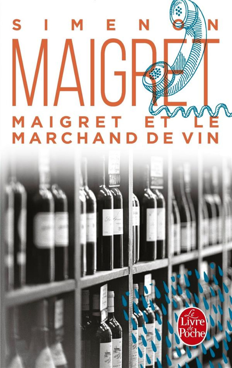 MAIGRET ET LE MARCHAND DE VIN - SIMENON GEORGES - LGF/Livre de Poche