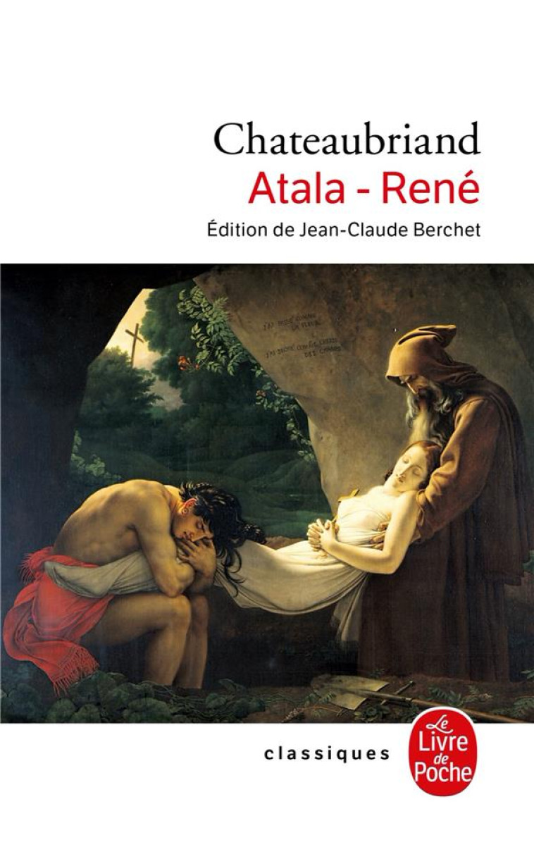 ATALA  -  RENE - CHATEAUBRIAND F-R. - LGF/Livre de Poche