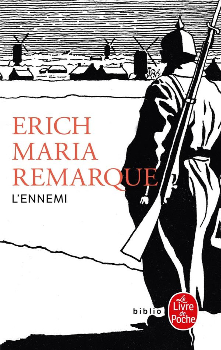 L'ENNEMI - REMARQUE ERICH MARIA - Le Livre de poche