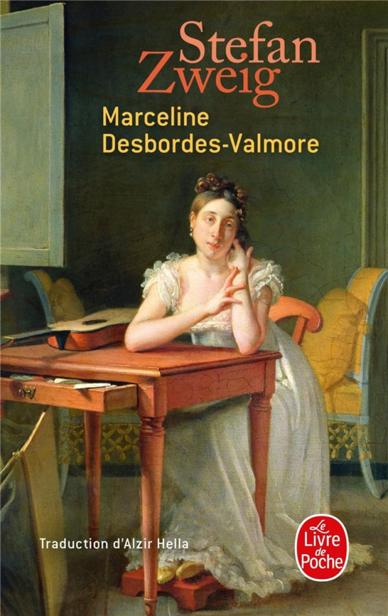 MARCELINE DESBORDES-VALMORE - ZWEIG STEFAN - LGF/Livre de Poche