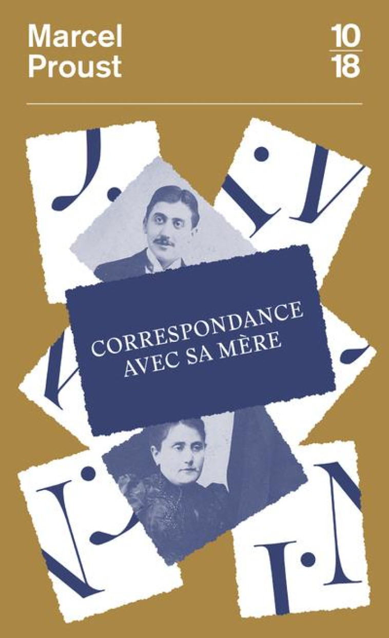 CORRESPONDANCE AVEC SA MERE - PROUST MARCEL - 10 X 18