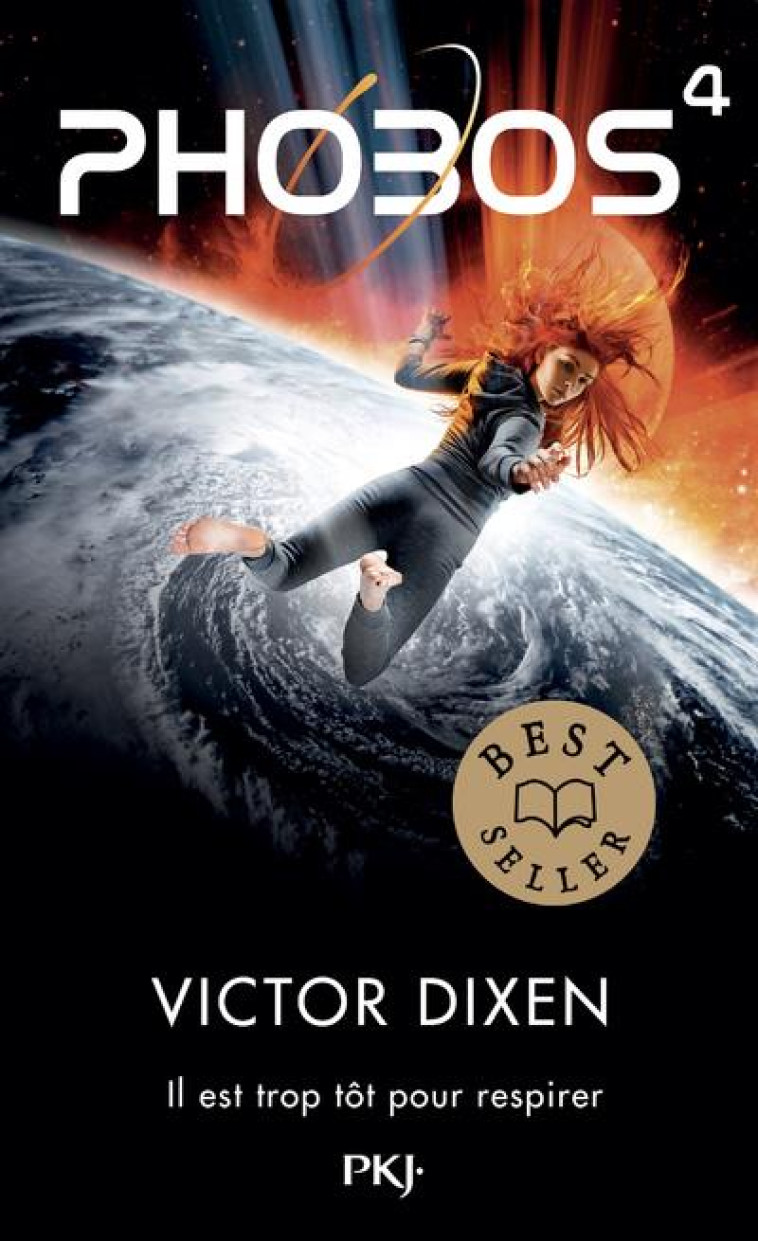 PHOBOS TOME 4 : IL EST TROP TOT POUR RESPIRER - DIXEN VICTOR - POCKET