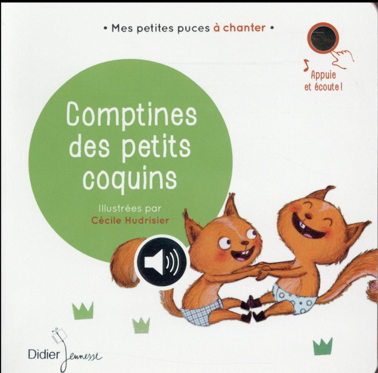 COMPTINES DES PETITS COQUINS - HUDRISIER CECILE - Didier Jeunesse