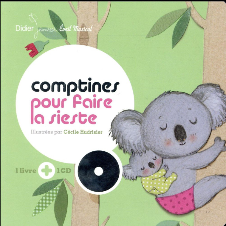 COMPTINES POUR FAIRE LA SIESTE - COLLECTIF/HUDRISIER - Didier Jeunesse