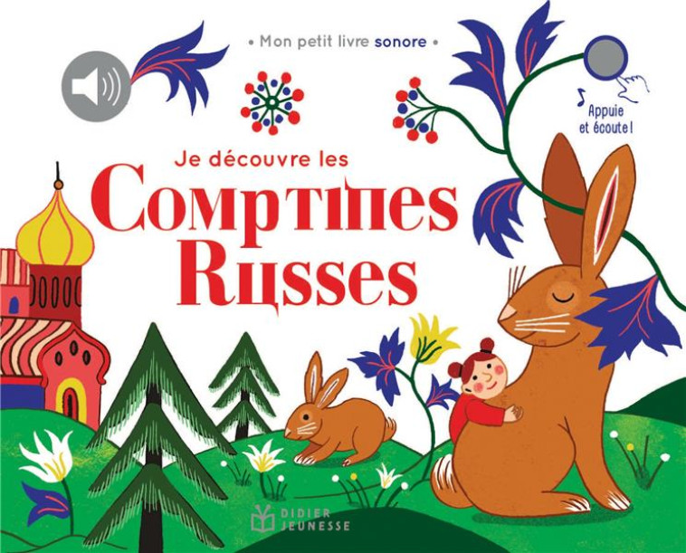 JE DECOUVRE LES COMPTINES RUSSES - COLLECTIF/ATTIOGBE - DIDIER