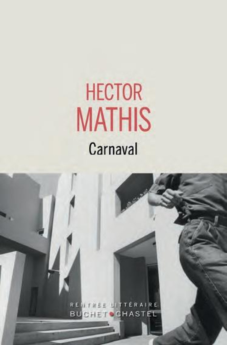 CARNAVAL - MATHIS HECTOR - BUCHET CHASTEL