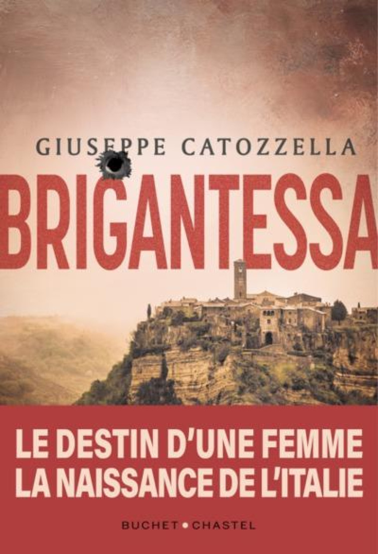 BRIGANTESSA - CATOZZELLA GIUSEPPE - BUCHET CHASTEL