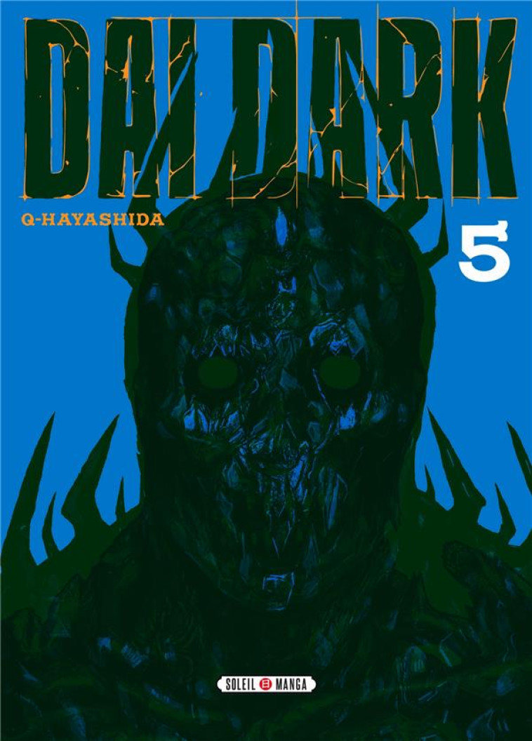 DAI DARK TOME 5 - HAYASHIDA Q - Soleil Productions