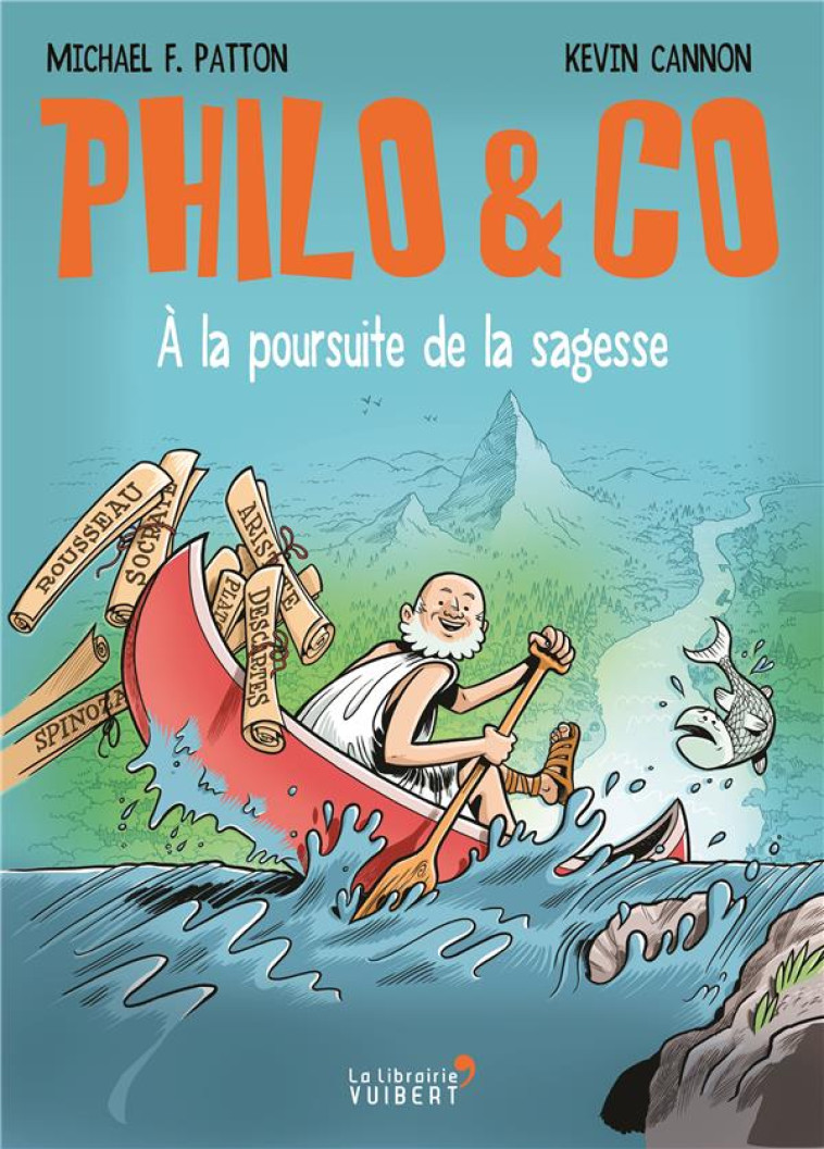 PHILO #038; CO - A LA POURSUITE DE LA SAGESSE - PATTON/CANNON - VUIBERT