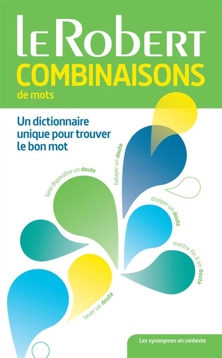 DICTIONNAIRE LE ROBERT COMBINAISONS DE MOTS (EDITION 2015) - COLLECTIF - Le Robert