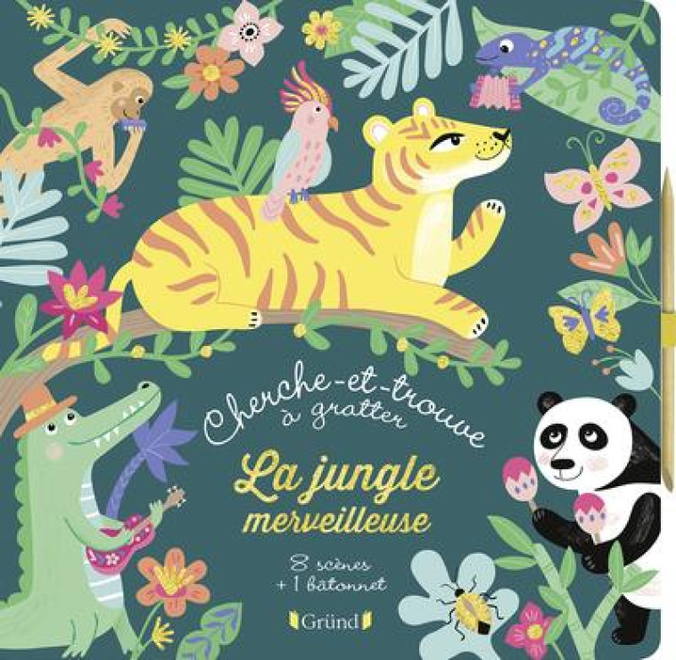 CHERCHE-ET-TROUVE A GRATTER  -  LA JUNGLE MERVEILLEUSE - MEYER/MONNIER - GRUND