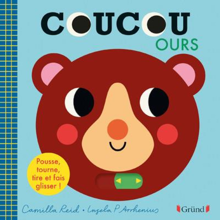 COUCOU, OURS ! - ARRHENIUS INGELA P. - GRUND