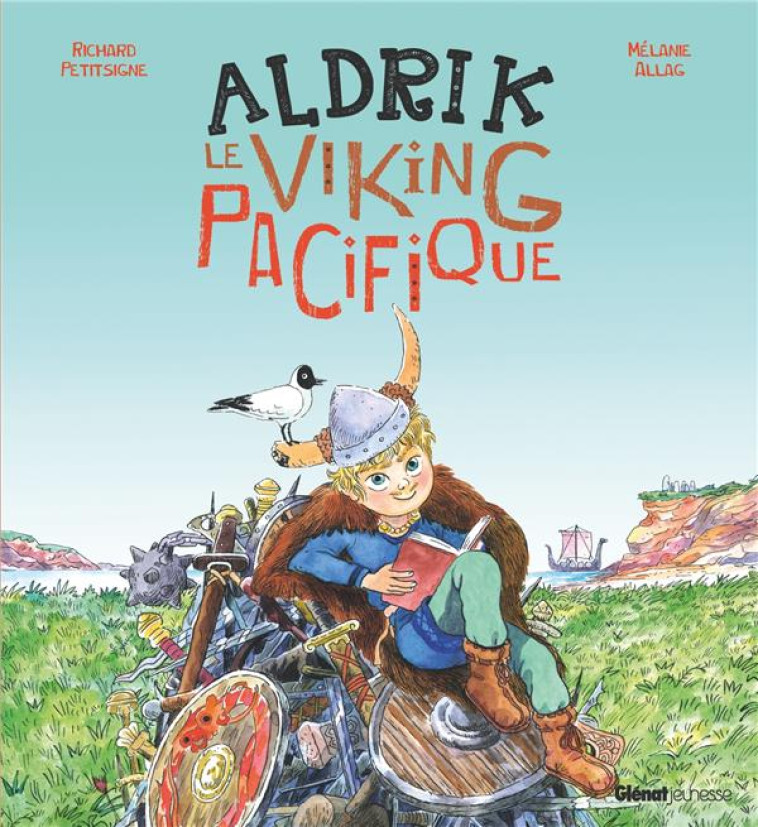 ALDRIK, LE VIKING PACIFIQUE - PETITSIGNE/ALLAG - GLENAT