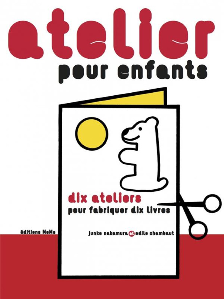 ATELIER POUR ENFANTS - NAKAMURA/CHAMBAUT - MEMO