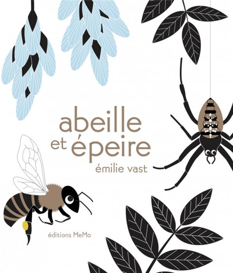 ABEILLE ET EPEIRE - VAST EMILIE - MeMo