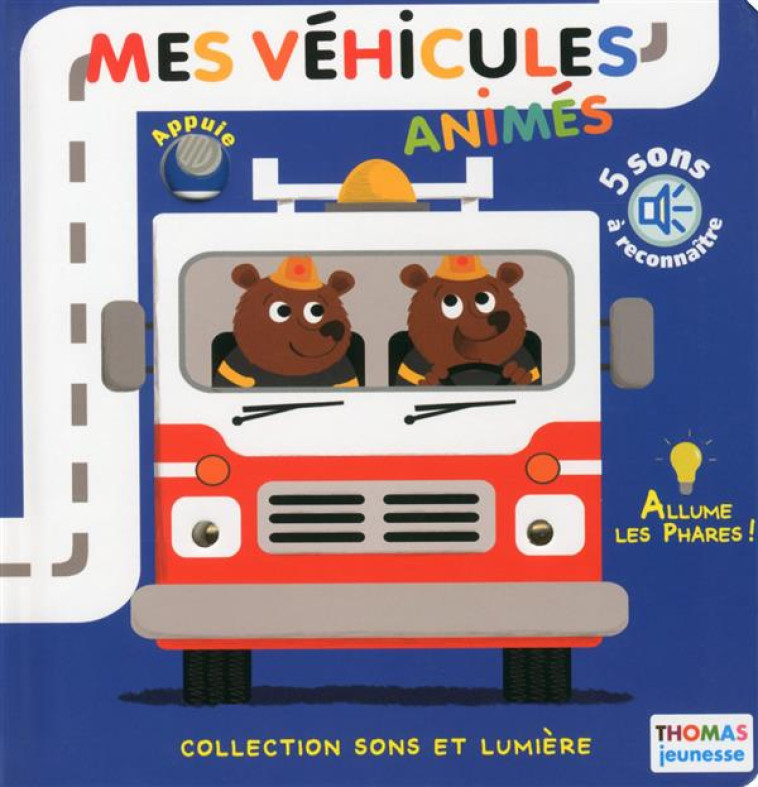 MES VEHICULES ANIMES - DELHOSTE/GUYARD - Thomas jeunesse