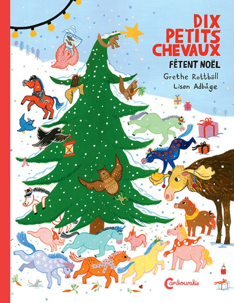 DIX PETITS CHEVAUX FETENT NOEL - ADBAGE LISEN - CAMBOURAKIS