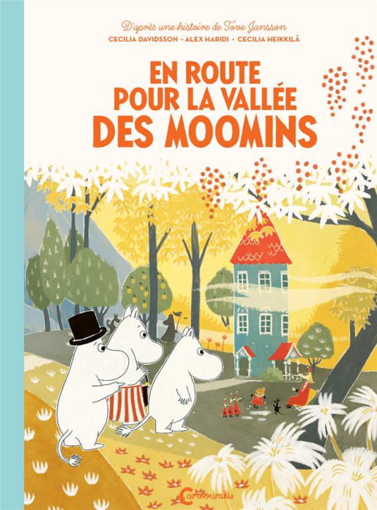 EN ROUTE POUR LA VALLEE DES MOOMINS - JANSSON TOVE - CAMBOURAKIS